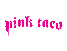 Pink Taco